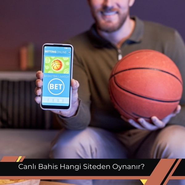 Canlı Bahis Hangi Siteden Oynanır