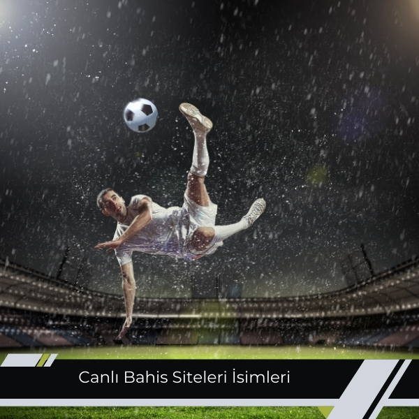Canlı Bahis Siteleri isimleri